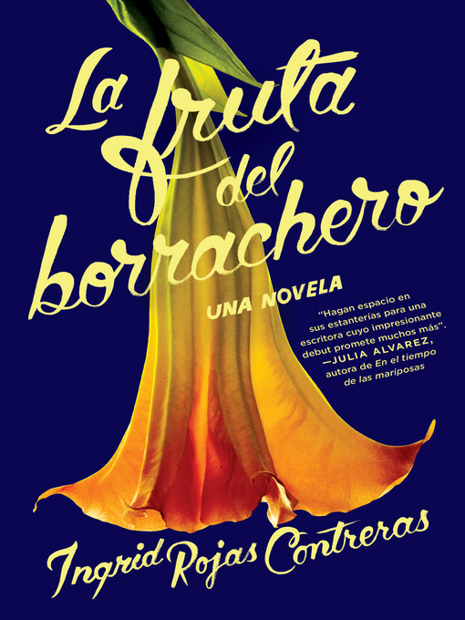 Title details for La fruta del borrachero by Ingrid Rojas Contreras - Wait list